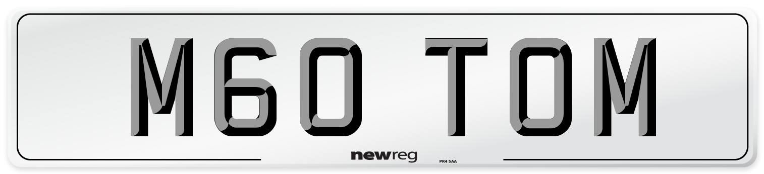 M60 TOM Number Plate from New Reg